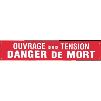  Banderole ''OUVRAGE SOUS TENSI 