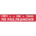  Banderole ''LIMITE ZONE DE TRA 
