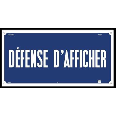  Affiche Alum�tal ''DEFENSE D'A 