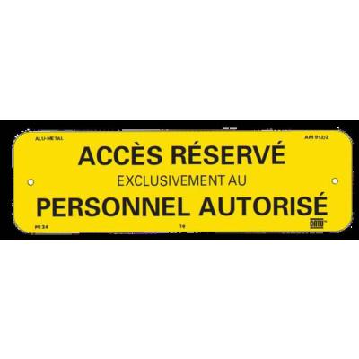  Affiche Alu''ACCES RESERVE PER 