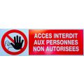  Affiche plast.''ACCES INTERDIT 