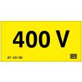  Affiche adh�sive ''400 V'' 50m 