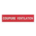  ETIQUETTE COUPURE VENTILATION 