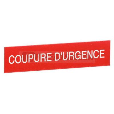  ETIQUETTE COUPURE D'URGENCE 