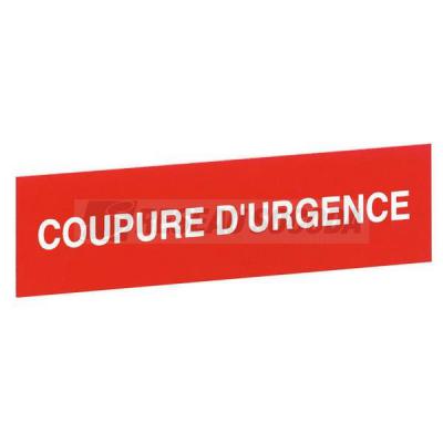  ETIQUETTE COUPURE D'URGENCE 