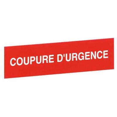  ETIQUETTE COUPURE D'URGENCE 
